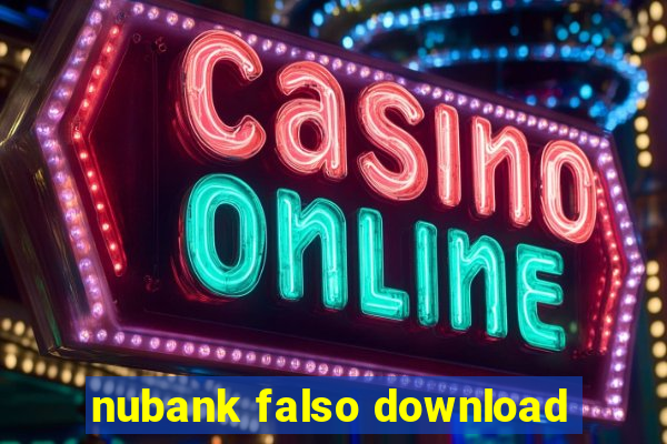 nubank falso download